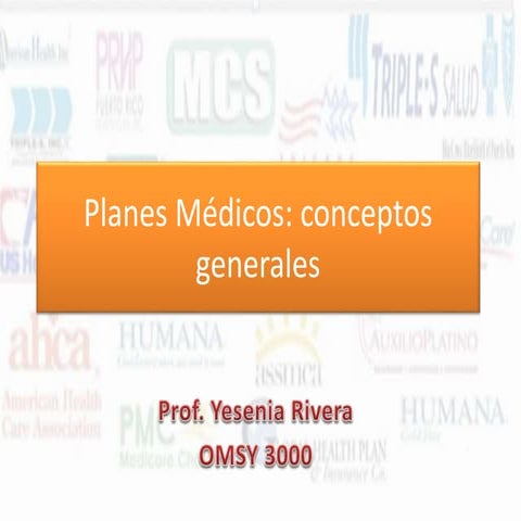 Conceptos generales planes mèdicos