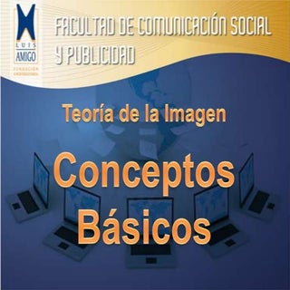 Conceptos Básicos de la Imagen
