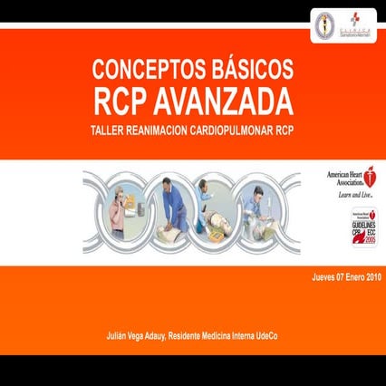 Reanimación Cardiopulmonar RCP Avanzada. Taller | PPT