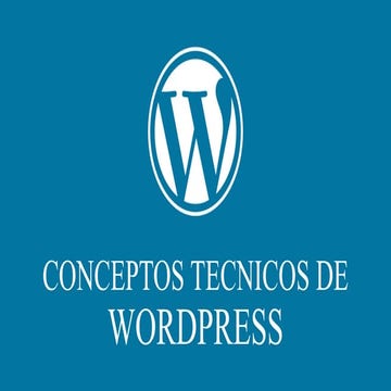 Conceptos Tecnicos WordPress