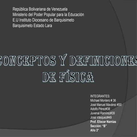 Conceptos y definiciones de fisica