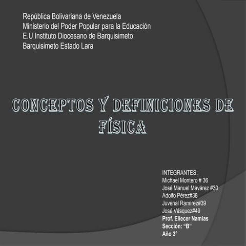 Conceptos y definiciones de fisica