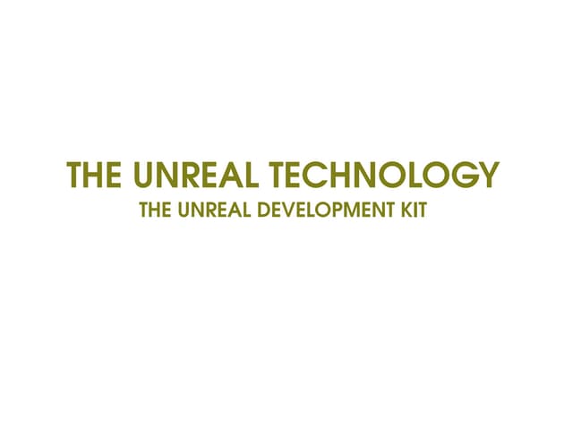Unreal Technology
