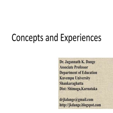 Concepts and experiences