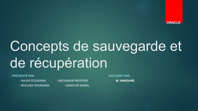 Concepts de sauvegarde et de récupération
