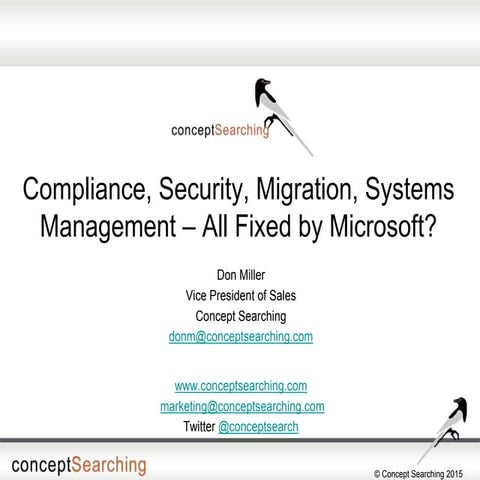 Compliance, Security, Migration, Systems Management – All Fixed by Microsoft?