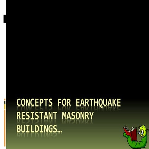  earthquake resistant masonry buildings