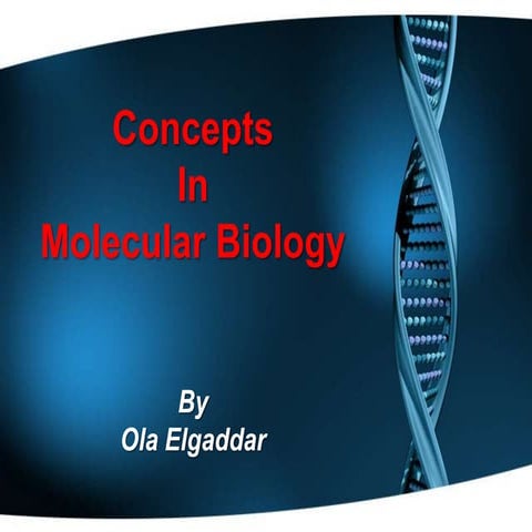 Concepts in molecular biology