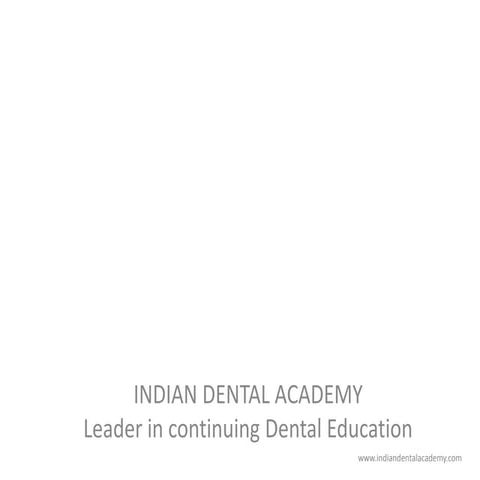 Concepts new/certified fixed orthodontic courses by Indian dental academy