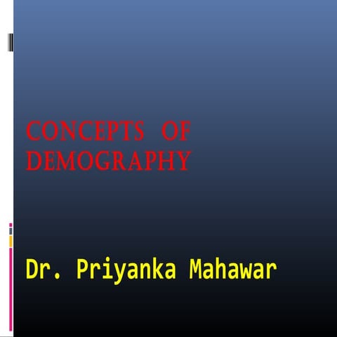 Concepts of demography
