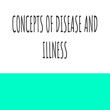 Concepts of disease and illness