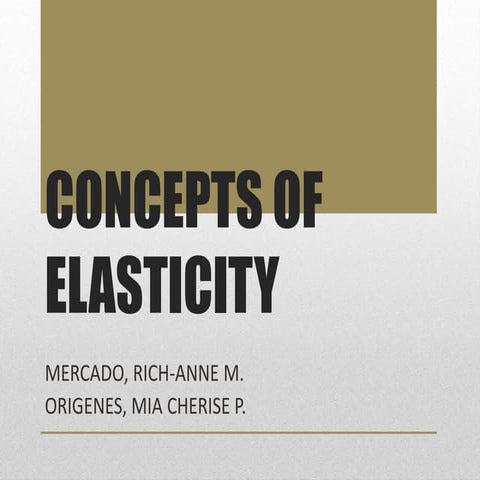 Concepts of elasticity
