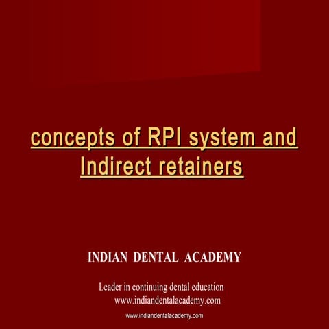 Concepts of rpi / dental technician training