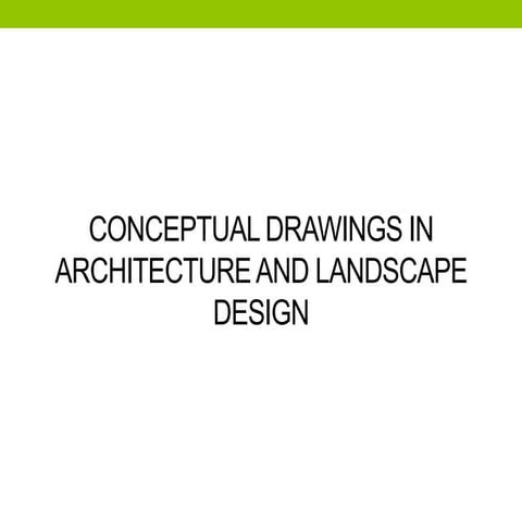 Conceptual drawings in architecture and landscape