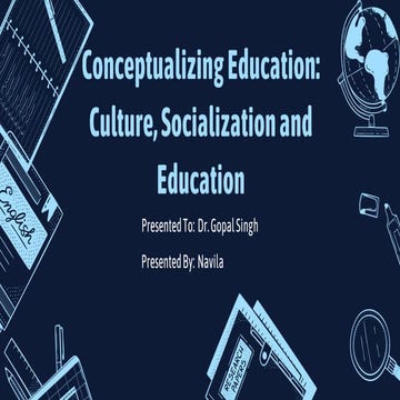 Conceptualizing Education Culture, Socialization and Education.pdf