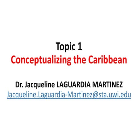 Conceptualizing the Caribbean: definitions