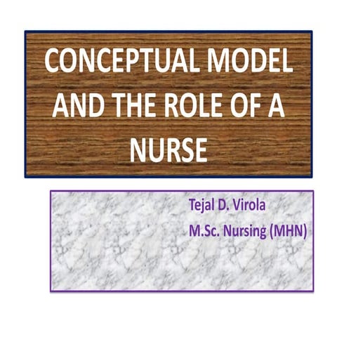 Conceptual model and the role of a nurse