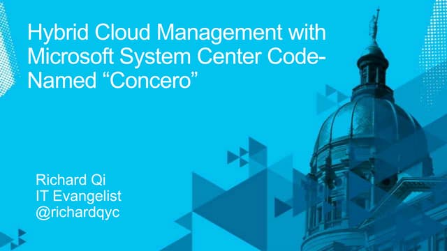 CTU June 2011 - Hybrid Cloud Management with Microsoft System Center - Concero