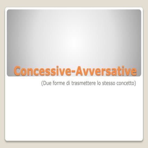 Concessive avversative | PPTX