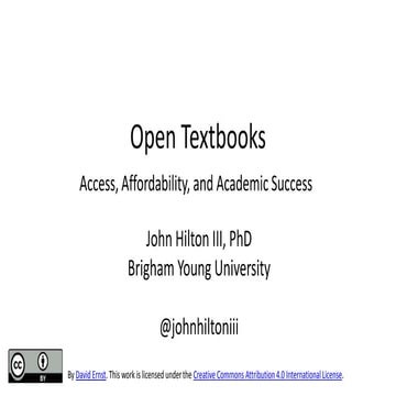 Open Textbooks: Access, Affordability, and Academic Success
