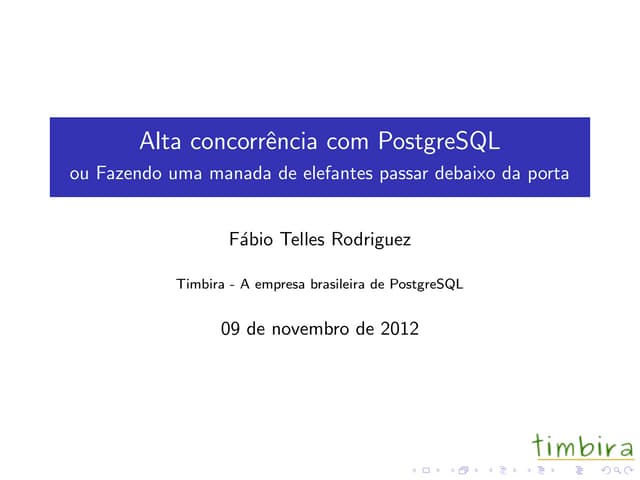 Alta Concorrência com Postgres