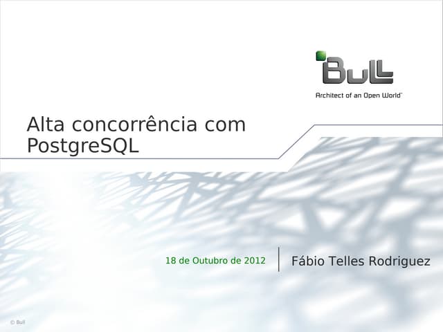 Alta Concorrência com Postgres
