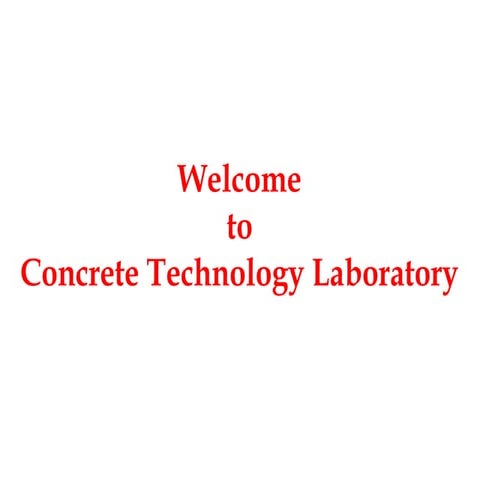 concrete lab experiments basic tests to be conducted
