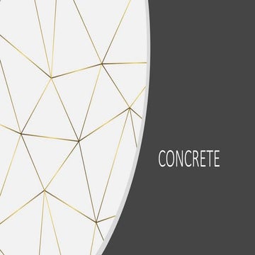 CONCRETE : Composition and Classification of Concrete