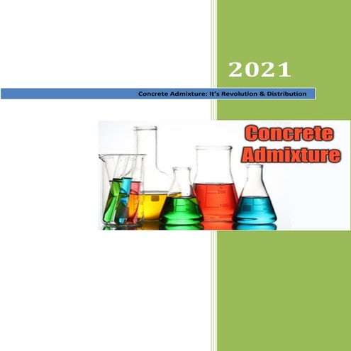 Concrete admixture it’s revolution & amp distribution
