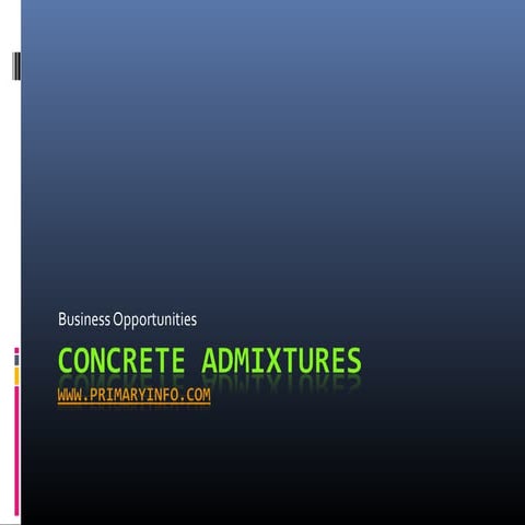 Concrete admixtures