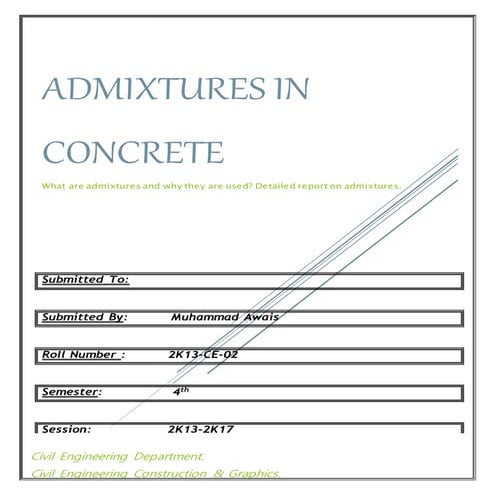 Concrete admixtures and porpuses