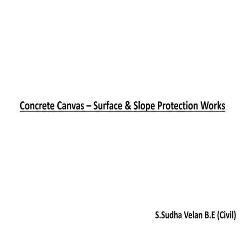 Concrete Canvas – Surface & Slope Protection Works