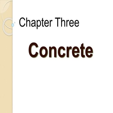 Concrete Chapter Three.pptx