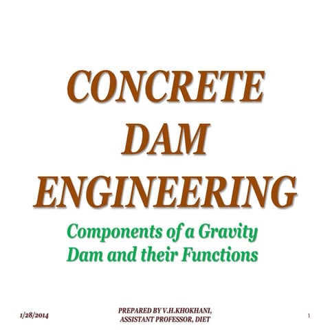 Concrete dam lecture 1