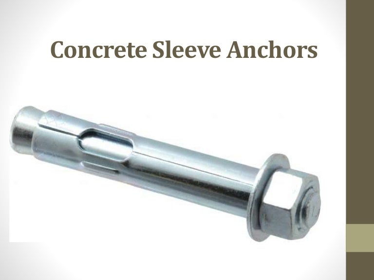Concrete sleeve anchors