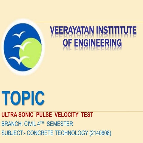 Ultra sonic pulse velocity tests (Concrete technology)