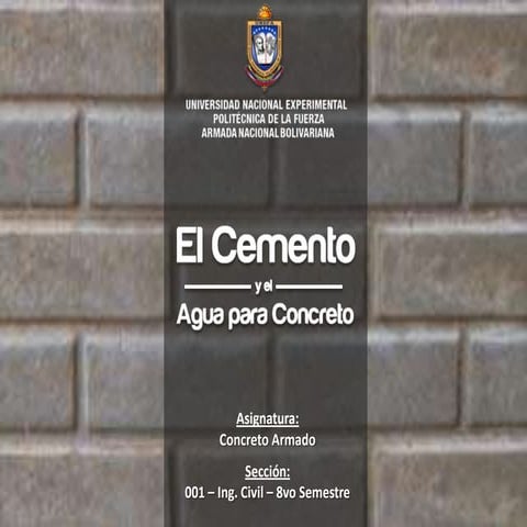 El Cemento y El Agua para El Cemento