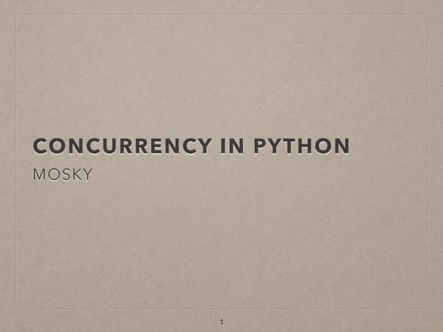 Concurrency in Python