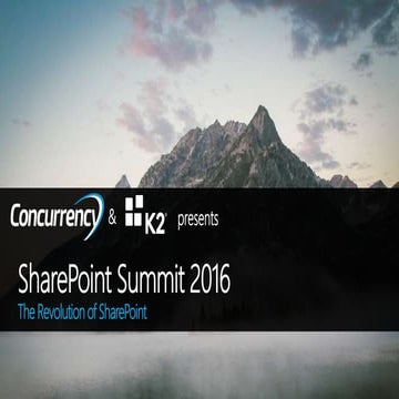 Concurrency SharePoint Summit 2016 | PPT