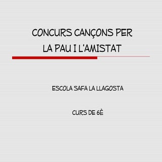 Concurs cançons per la pau i l’amistat