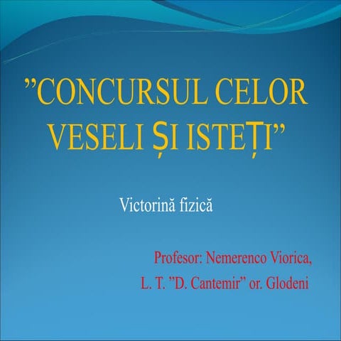 Concursul celor veseli si isteti