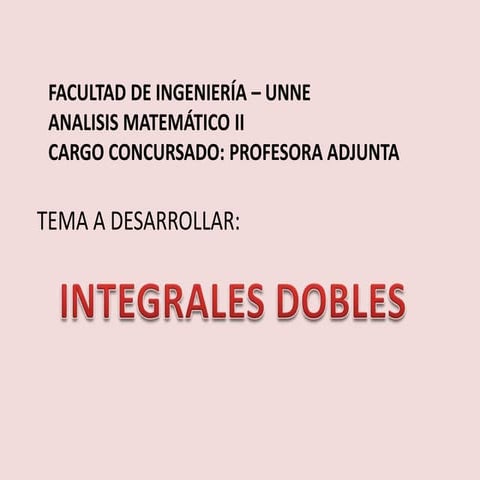 INTEGRALES DOBLES