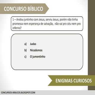 Concurso biblico charadas e enigmas...