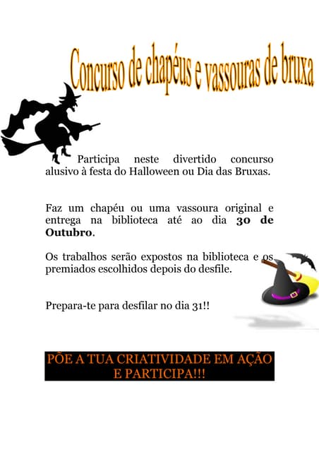 Concurso de chapéus e vassouras hal...