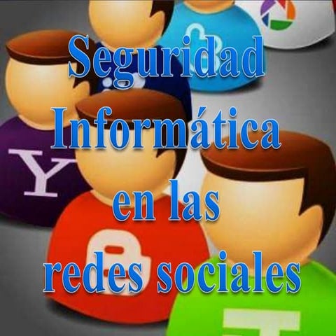 La seguridad en las redes sociales valeria barrero | PPTX