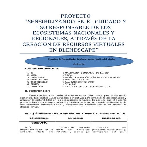 PROYECTO: SENSIBILIZANDO EN EL CUIDADO Y USO RESPONSABLE DE LOS E