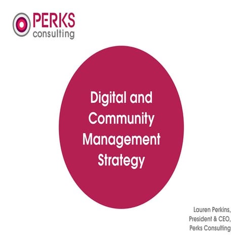 Condensed Digital & Community Management Strategy Seminar Sample