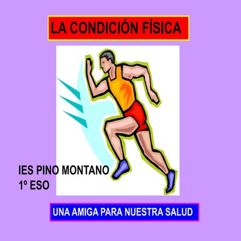 CONDICIÓN FÍSICA | PPT