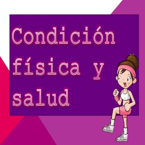 Condición física y salud