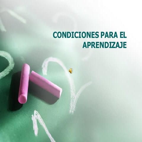 Condiciones del aprendizaje